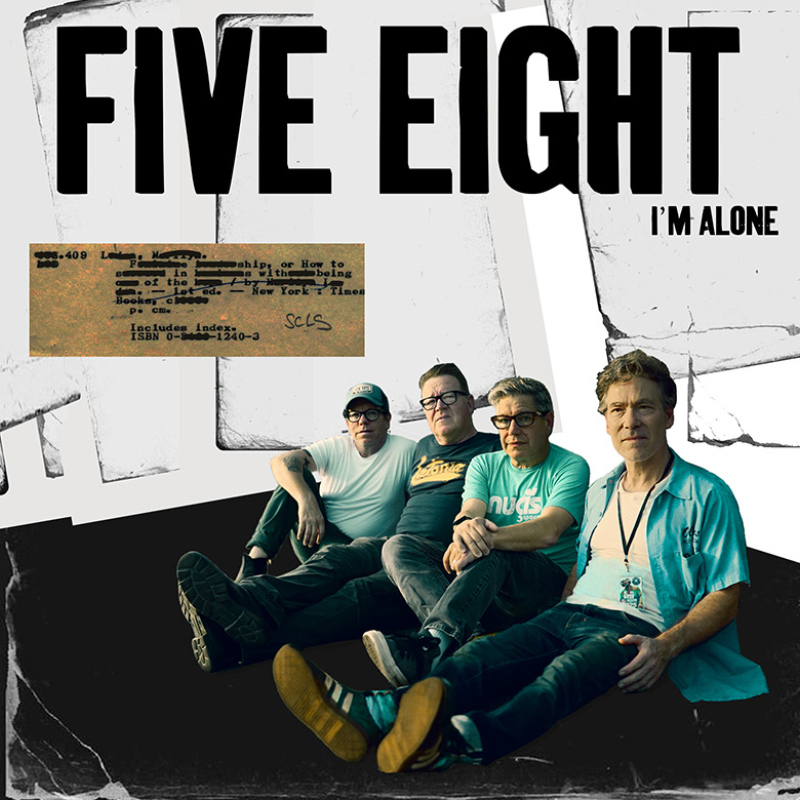 Five Eight new single I'm Alone